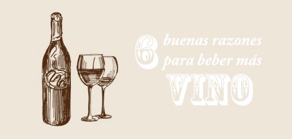 6 razones para beber más vino